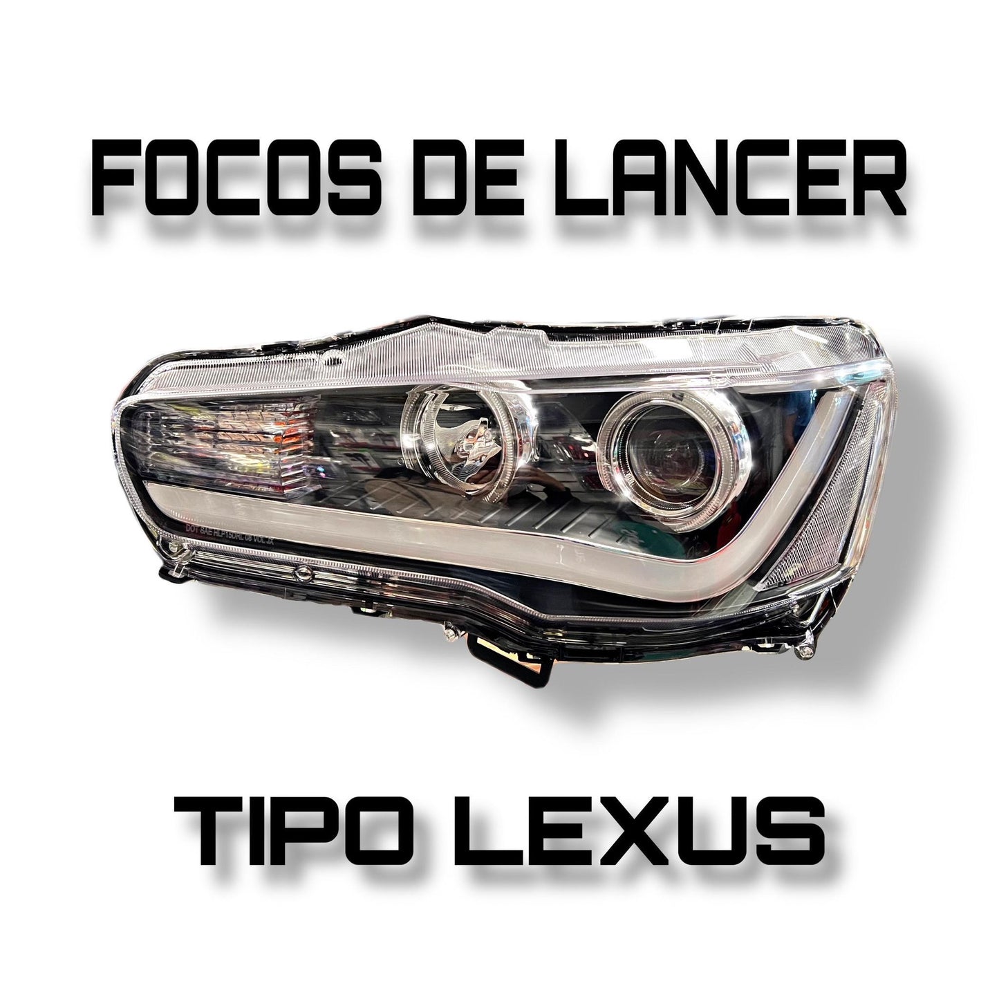 Focos Lancer Tipo Lexus